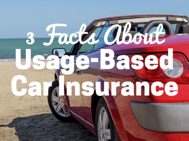 Usage-Based Car Insurance: 3 Facts That Can Save You Money
