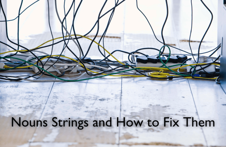 Noun Strings and How to Fix Them - 73