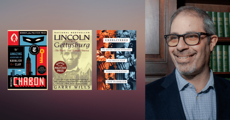 A headshot of Dan Gerstein on the right looking to the left at the covers of his three favorite books: Lincoln at Gettysberg, Undelivered, and The Amazing Adventures of Kavalier and Clay.